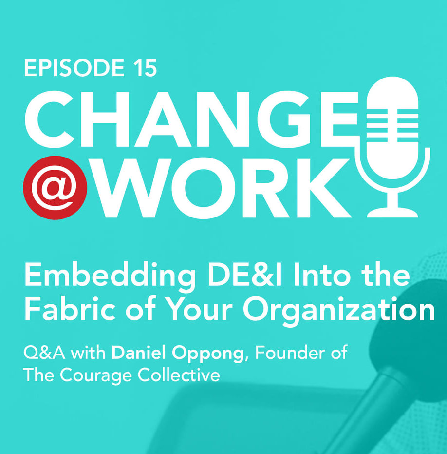 change at work podcast